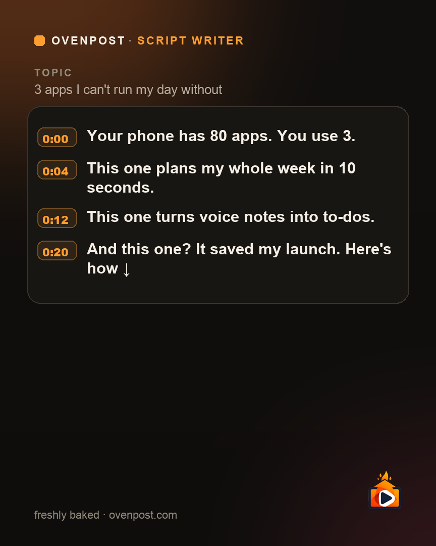 Timed script for a 3-apps reel